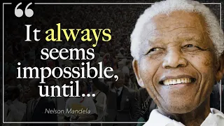 Top 10 Nelson Mandela Quotes | Wise Quotes That Will Inspire You