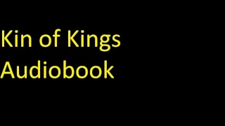 The Kin of Kings #1 Kin of Kings Audiobook