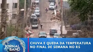 Chuva e queda da temperatura no final de semana no RS | Jornal da Band