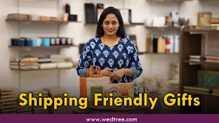 Shipping friendly Gifts | Upto 15% OFF on Shipping Cost | Wedtree | 17 May 24