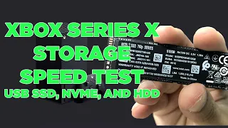 Xbox Series X storage test: Xbox SSD vs. USB HDD vs. USB SSD vs. USB NVME