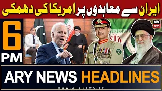 ARY News 6 PM Prime Time Headlines | 23rd April 2024 | US reacts over Iranian President’s Pak visit