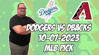 Los Angeles Dodgers vs Arizona Diamondbacks 10/7/23 MLB NLDS Game 1 Free Pick | Free MLB Betting Tip