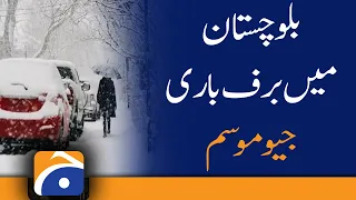 Snow in Balochistan | Geo Weather Update