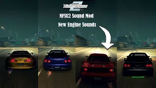 NFSU2 Sound Mod | Real Life Engine Sounds | RB26, 2JZ and more...