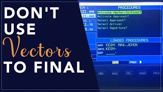 Don't Use Vectors to Final | IFR Approach | Garmin 430 / Garmin 530 Training