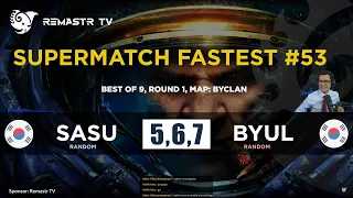 STARCRAFT FASTEST COREANO GOSU 🇰🇷 SASU vs BYUL ROUND 5, 6 y 7