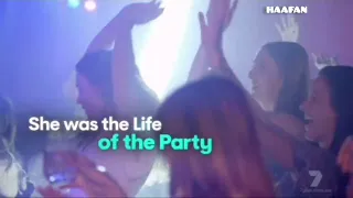 Home and Away Promo| She was the life of the party. now the party is over.