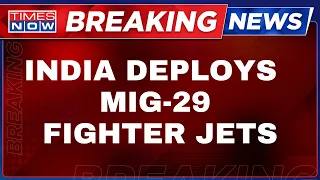 Breaking News Live| India Deploys Upgraded MIG-29 Fighter Jets At Srinagar Base | Jammu Kashmir News