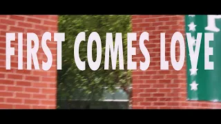 FIRST COMES LOVE (2018) - Original Short Film