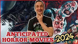 10 Most Anticipated Horror Movies 2024