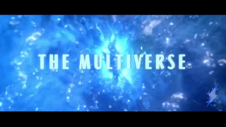 The Multiverse Teaser