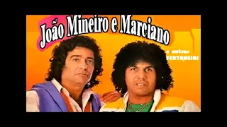 JOÃO MINEIRO e MARCIANO SUCESSOS E AS TOP SERTANEJAS 02 SUCESSOS HITS