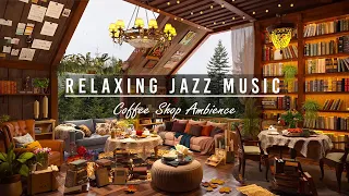 Smooth Jazz Instrumental & Crackling Fireplace☕Warm Jazz Music in Cozy Coffee Shop Ambience to Work