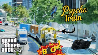 GTA 5: Psycho Train...റോഡിൽ കൂടി ഓടുന്ന ട്രെയിൻ...!!
