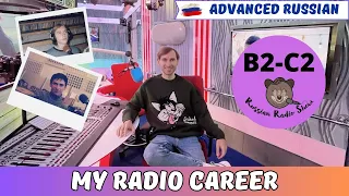 My Radio Career / Russian Radio Show #82 (PDF Transcript)