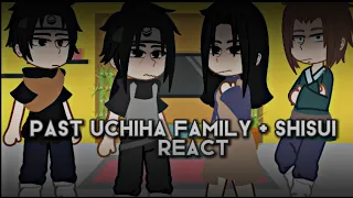 Past Uchiha Family + Shisui React | Naruto Shippuden/Boruto |credits in the desc.| kalizma deff |