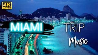 Miami Trip 4K  | Vol.2 | Lounge Bar Music 2021 Mix
