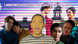 young royals... *chaotic masterpiece*