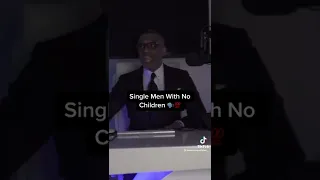 Kevin Samuels -  Men, Single With No Children Are Platinum.