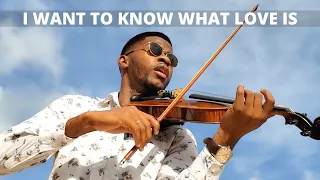 Mariah Carey - I Want To Know What Love Is - Violin Cover