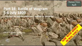 Part 16: Battle of Wagram 5-6 July 1809