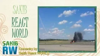 Plane Crash @ PDK Peachtree Good Neighbor Day Air Show 2016 Sakib React World.