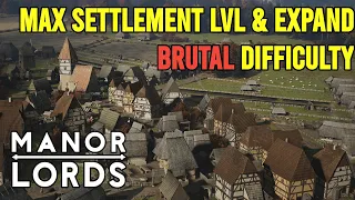 Manor Lords: Reaching Max Settlement Level on Hardest Difficulty | 4