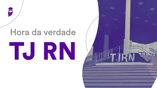 Hora da Verdade TJ RN - Direito Administrativo - Prof. Thállius Moraes