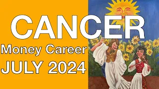 ♋️ Cancer July 2024 💰 Big change that turns out to be positive 💰 Money Career Finance Tarot Reading