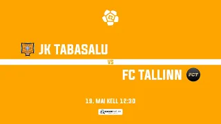 JK TABASALU - FC TALLINN, ESILIIGA 11. voor