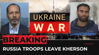 Ukraine War: Moscow says Kherson city withdrawal complete