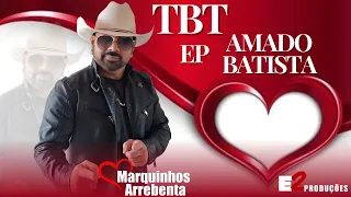 TBT EP AMADO BATISTA