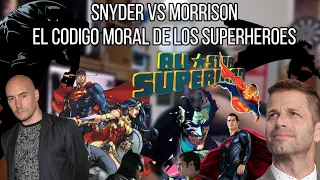 Snyder vs Morrison - El codigo moral de los superheroes