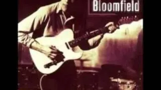 Michael Bloomfield - Your Friends