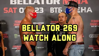 Bellator 269 LIVESTREAM Fedor Emelianenko vs Tim Johnson Full Fight Watch Along