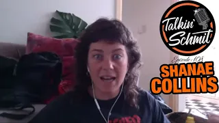 Talkin' Schmit #108: SHANAE "Sheezy" COLLINS