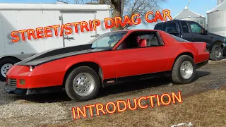 3rd Gen Camaro Z28 Fire Up & Walk around Street Strip build intro