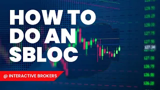 How to do an SBLOC at Interactive Brokers (IBKR)