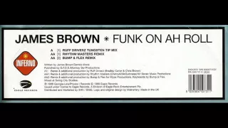 JAMES BROWN   FUNK ON AH ROLL  Gee city radio edit