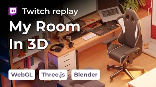 My Room in 3d — Part 4