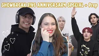 Happy 5 Years! SHOWBREAK F!VE - EP. 5 SHOWBREAK ANNIVER5ARY SPECIAL + Prep NEW A'TIN REACTION