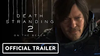 Death Stranding 2  - Official Gameplay Trailer | State of Play 2024