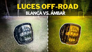 Luces Off-Road: BLANCA VS. ÁMBAR