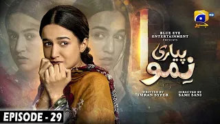 Pyari Nimmo Episode 29 - [Eng Sub] - Hira Khan - Haris Waheed - Asim Mehmood - 9th October 2023