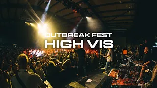 High Vis | Outbreak Fest 2022