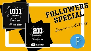 1K followers Special Banner Design in Pixellab | Pixellab Subscriber Special Editing Video 2022