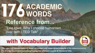 176 Academic Words Ref from "Leo Igwe: Why I choose humanism over faith | TED Talk"