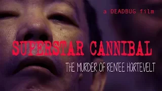 Issei Sagawa Superstar Cannibal  and the Murder of Renée Hartevelt