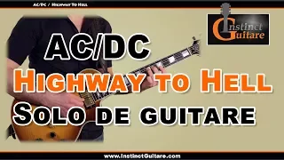 Le solo de Highway To Hell (AC/DC) à la guitare